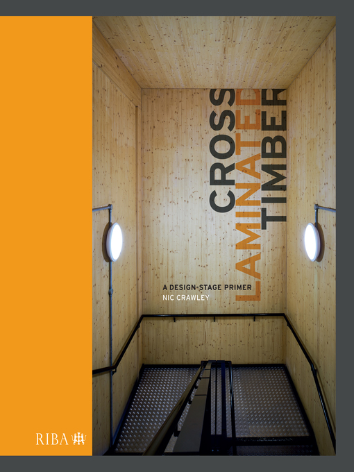 Title details for Cross Laminated Timber by Nic Crawley - Available